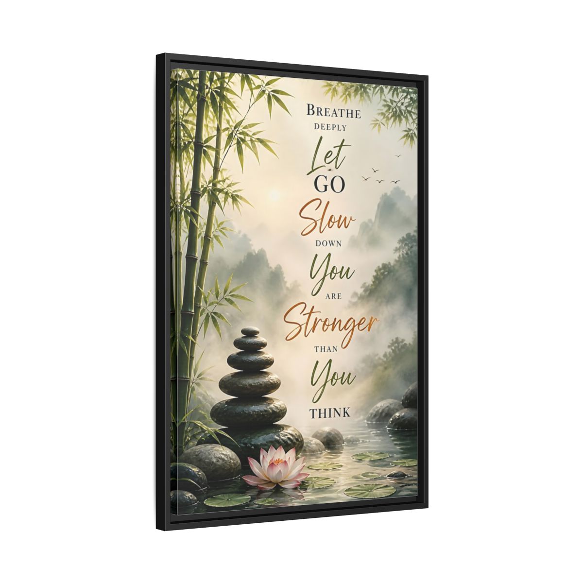 Side Mockup 14. Stacked Stones Quote shown as framed canvas print