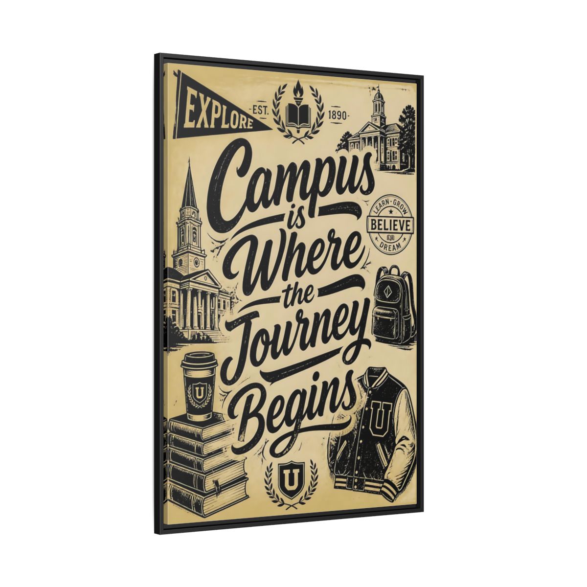 Side Mockup 12. Campus Journey Quote shown as framed canvas print