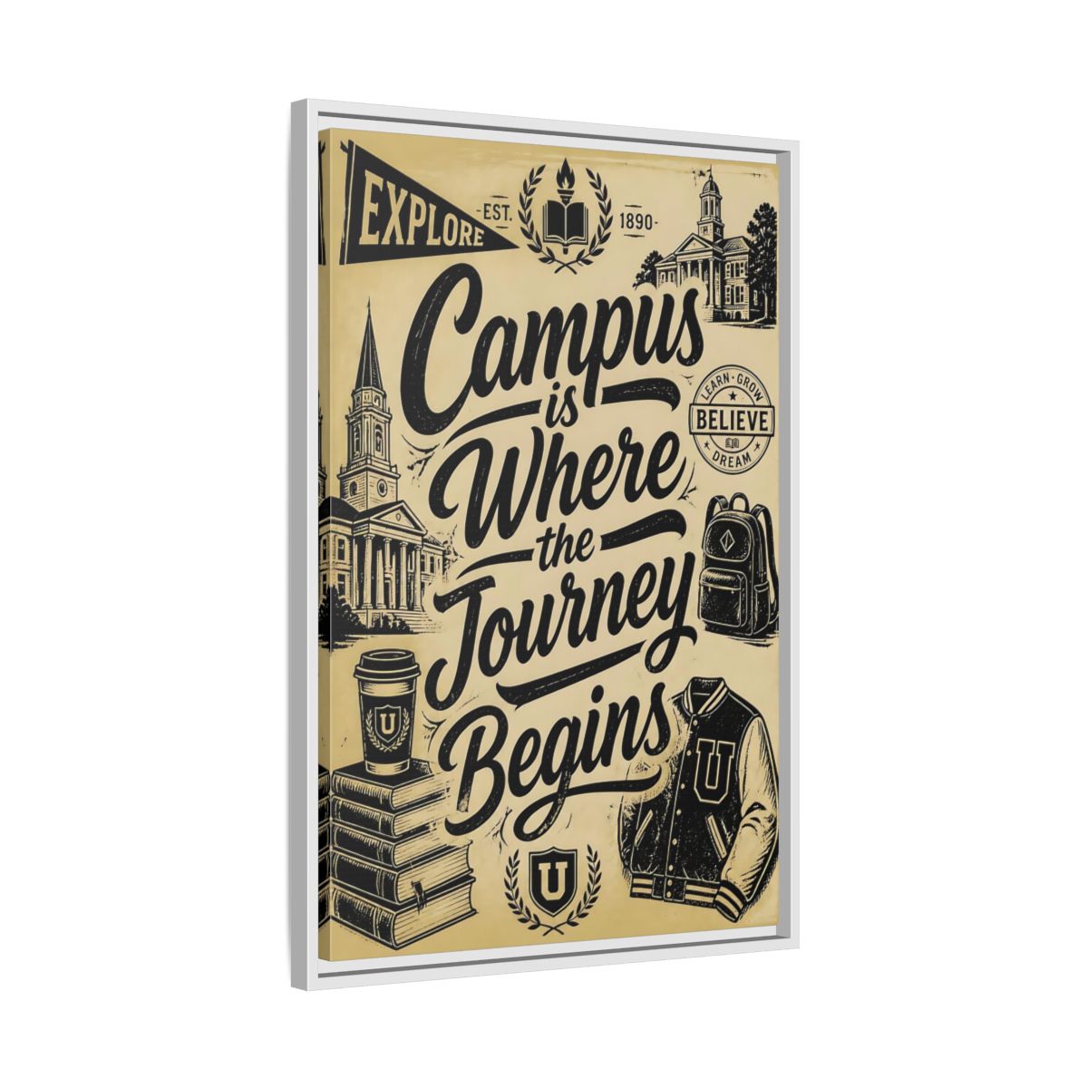 Side Mockup 10. Campus Journey Quote shown as framed canvas print
