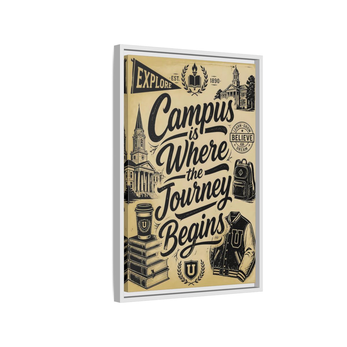 Side Mockup 1. Campus Journey Quote shown as framed canvas print