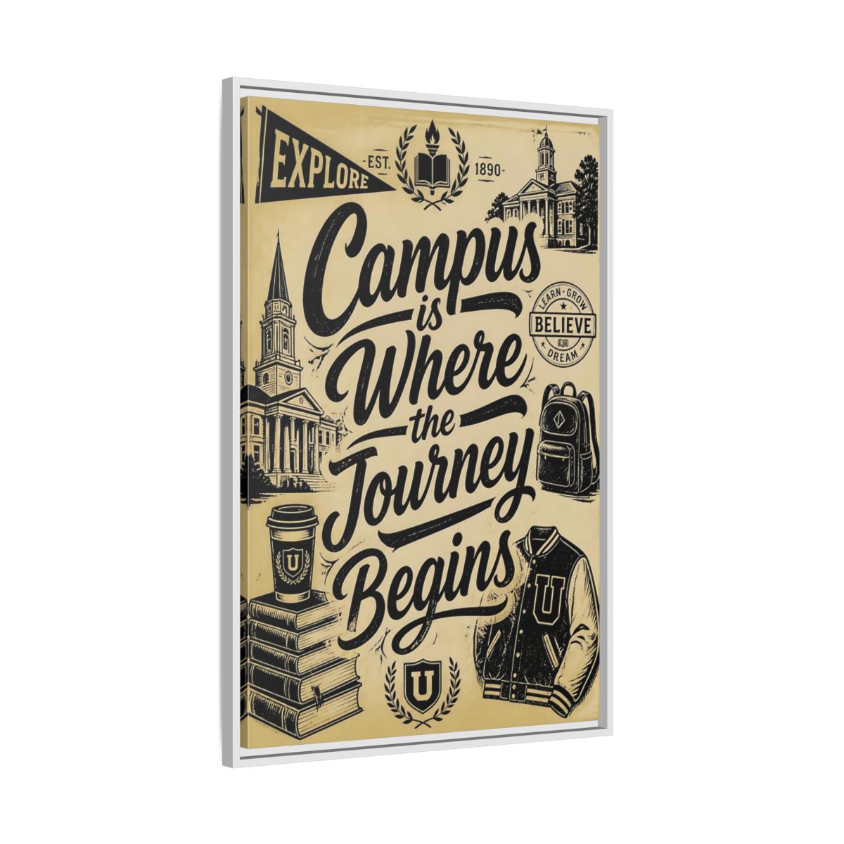 Side Mockup 9. Campus Journey Quote shown as framed canvas print
