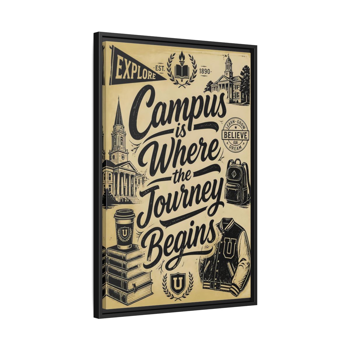 Side Mockup 14. Campus Journey Quote shown as framed canvas print
