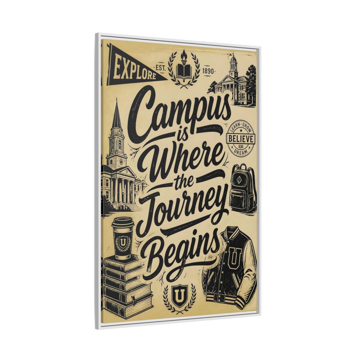 Side Mockup 7. Campus Journey Quote shown as framed canvas print