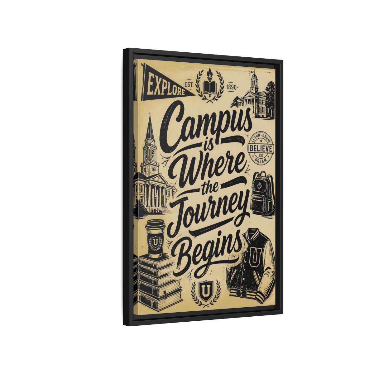 Side Mockup 3. Campus Journey Quote shown as framed canvas print