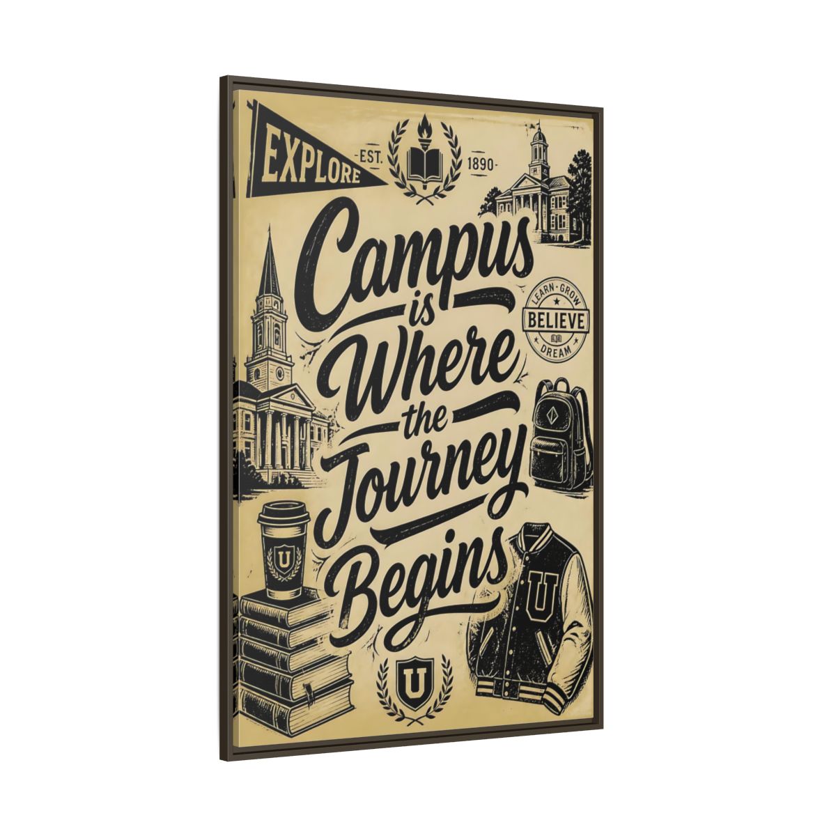 Side Mockup 8. Campus Journey Quote shown as framed canvas print