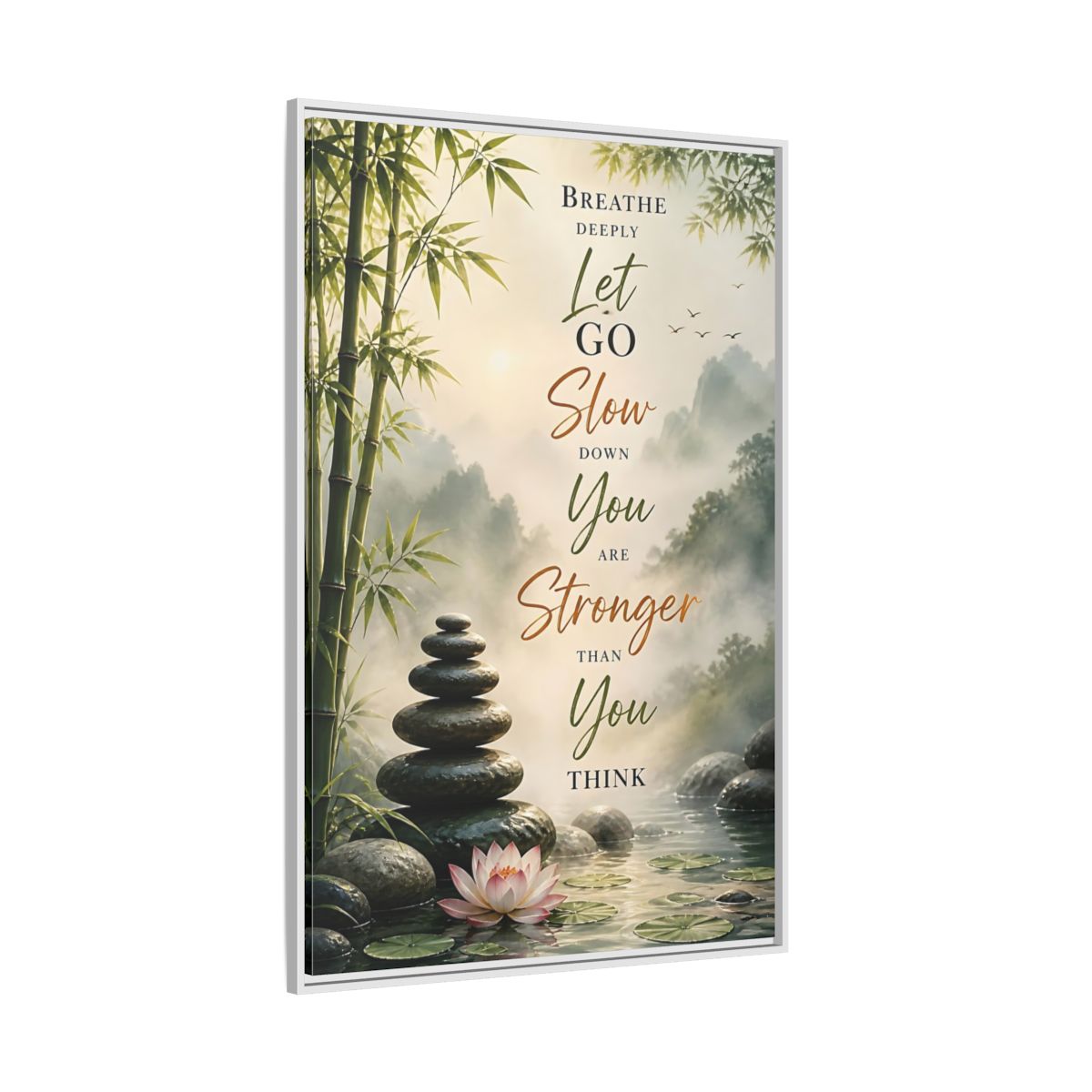 Side Mockup 7. Stacked Stones Quote shown as framed canvas print