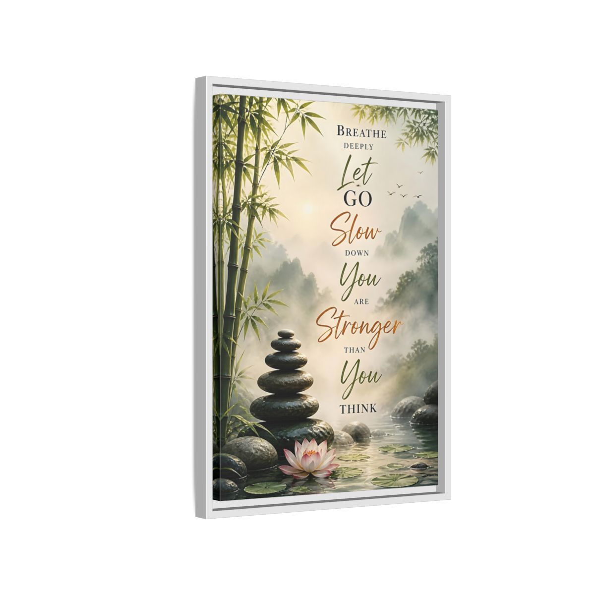 Side Mockup 1. Stacked Stones Quote shown as framed canvas print