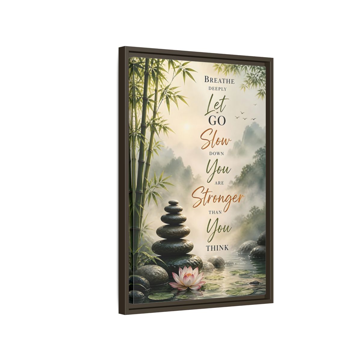Side Mockup 2. Stacked Stones Quote shown as framed canvas print
