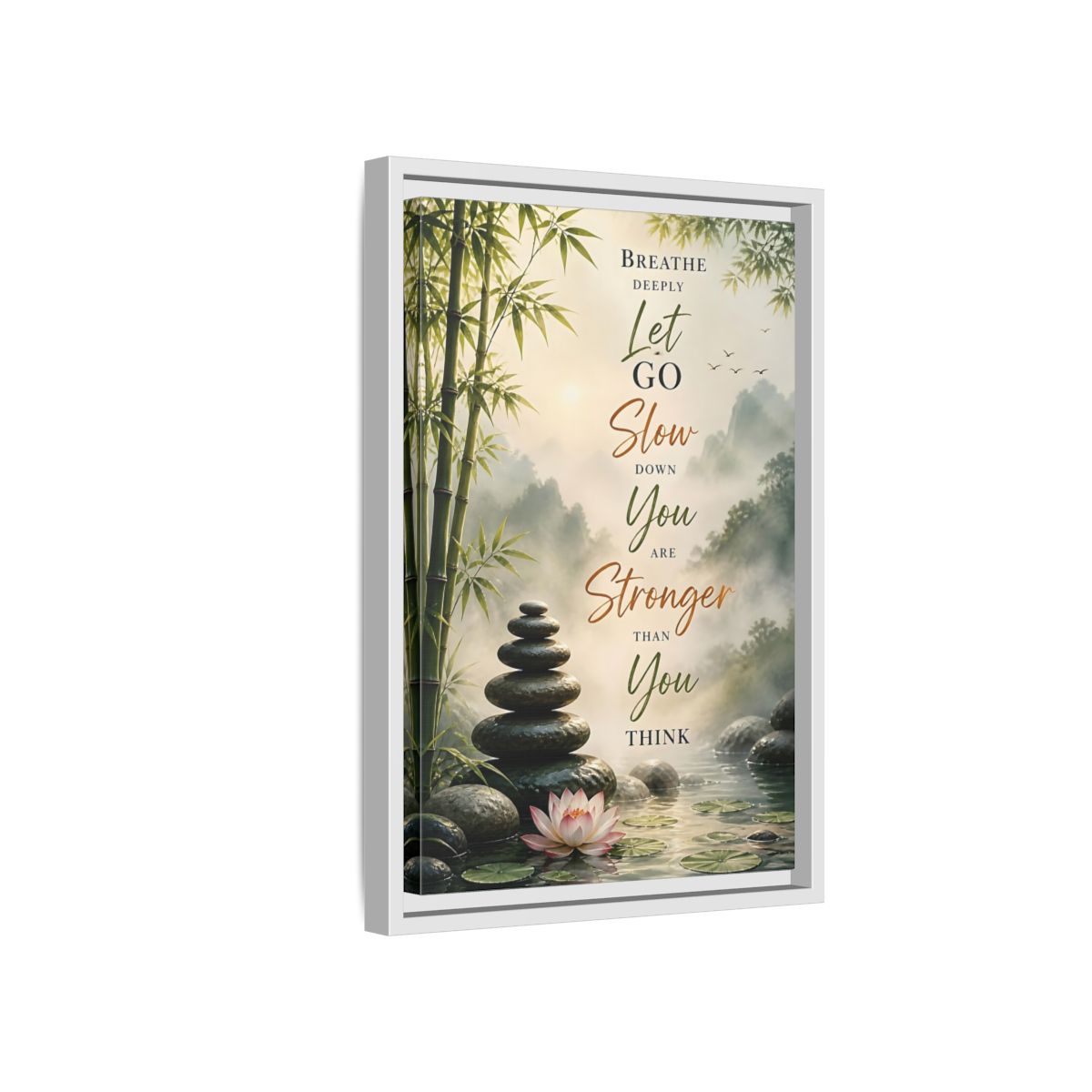Side Mockup 4. Stacked Stones Quote shown as framed canvas print