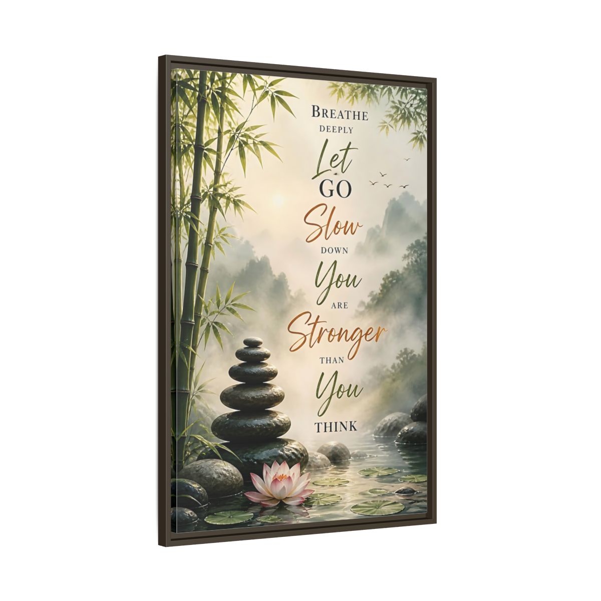 Main Mockup. Stacked Stones Quote shown as framed canvas print
